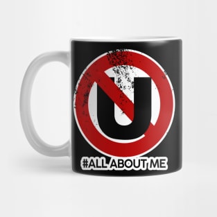 #AllAboutMe Mug